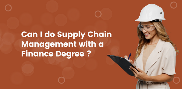 Can I do supply chain management with a finance degree?