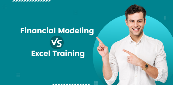 Financial Modeling and Excel Training