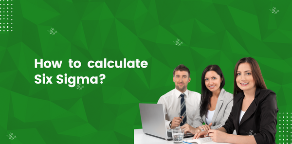 How to calculate Six Sigma?
