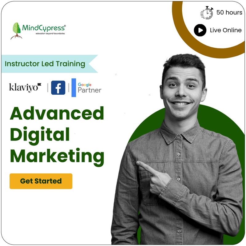Advanced Digital Marketing Instructor Led Online Training