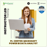 PL-300T00: Microsoft Power BI Data Analyst Instructor Led Online Training