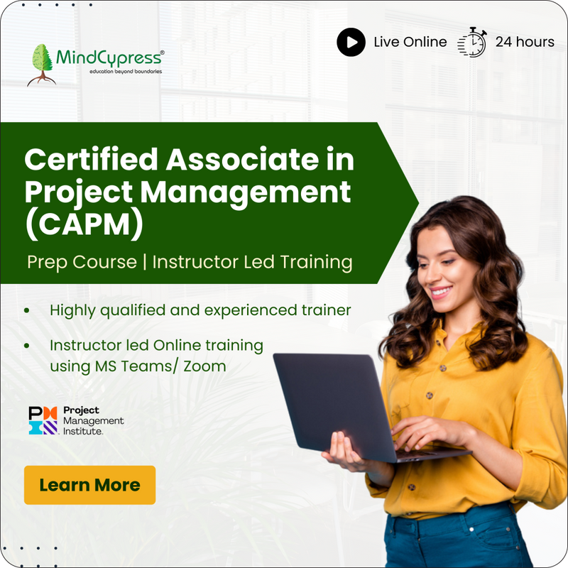 Certified Associate in Project Management (CAPM) Instructor Led Online Training