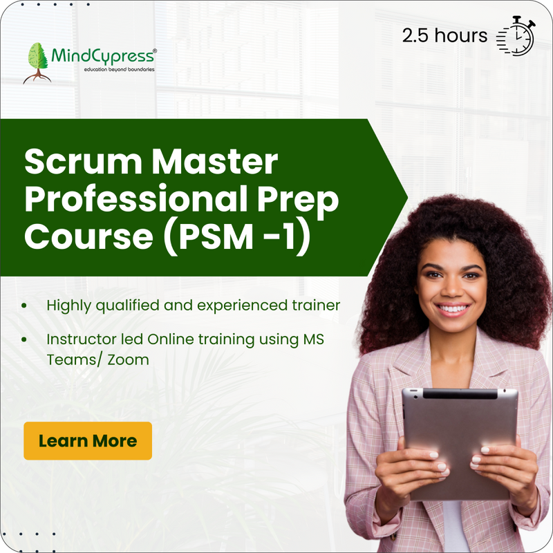 Scrum Master Professional Prep Course (PSM -1) Self Paced eLearning Course